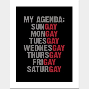 Gay Agenda Everyday Gay Week Posters and Art